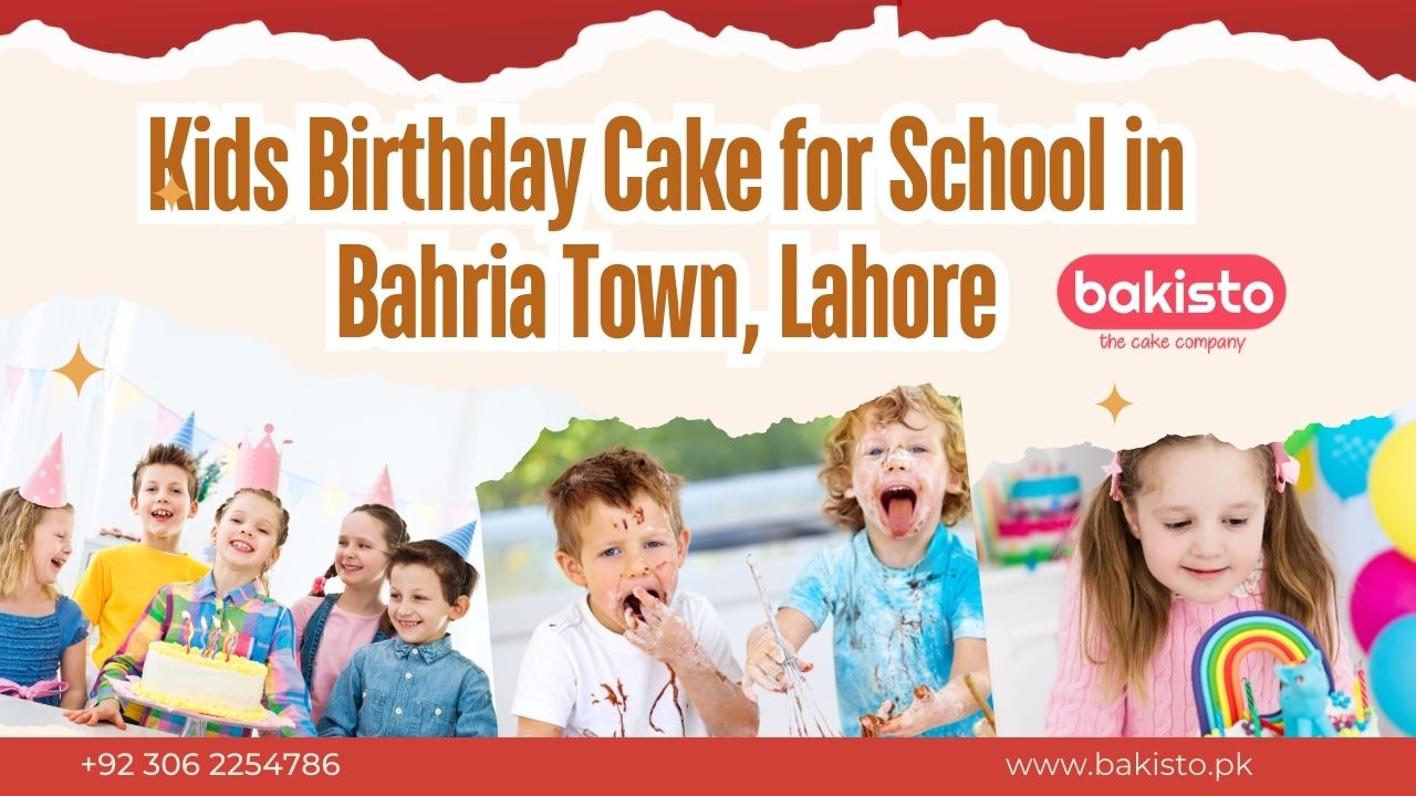 Kids Birthday Cake for School in Bahria Town, Lahore