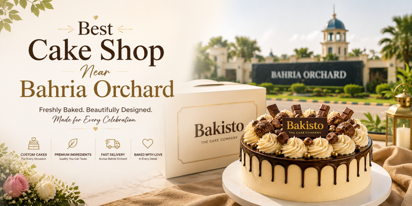 Best Cake Shop Near Bahria Orchard